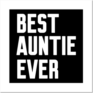 Best Auntie Ever Posters and Art